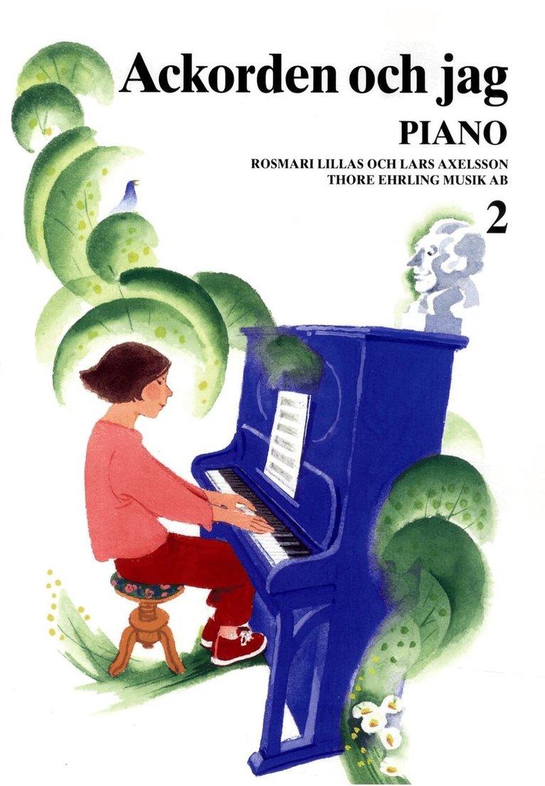 Ackorden och jag Piano 2, Häftad. Tillgänglighet: Lägg i varukorg