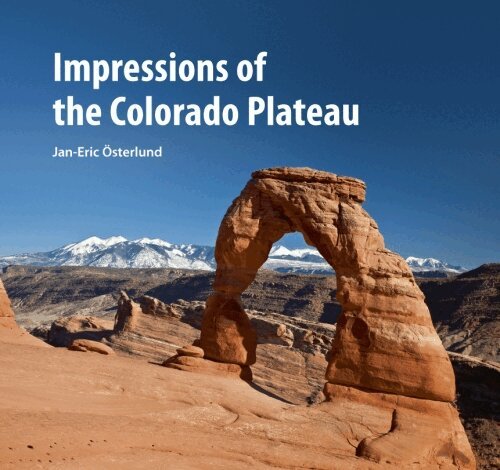 Jan-Eric Österlund - Impressions of the Colorado Plateau, Inbunden
