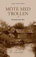 Mte med trollen : berttelse frn ker