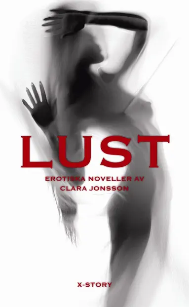 Clara Jonsson - Lust, E-bok
