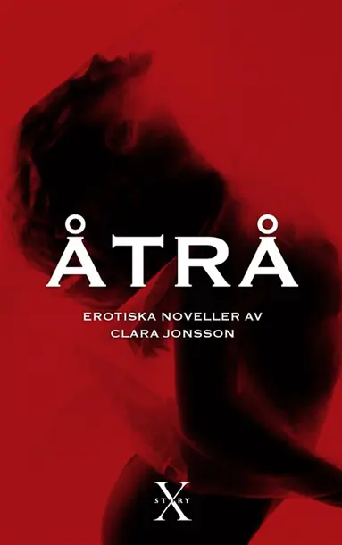 Clara Jonsson - Åtrå, E-bok