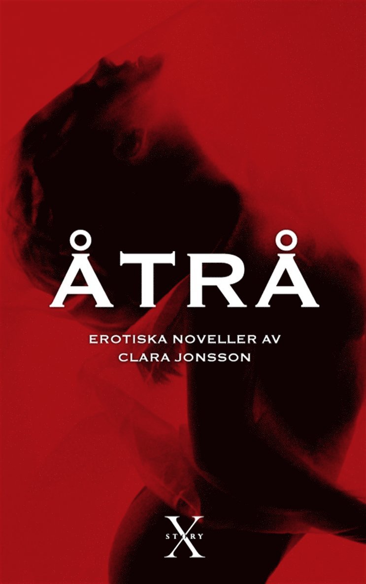 Clara Jonsson - Åtrå, E-bok