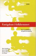 Fattigdom i folkhemmet : frn socialbidrag till sjlvfrsrjning