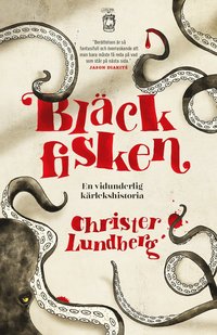 Blckfisken : en vidunderlig krlekshistoria