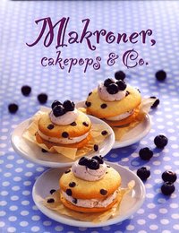 Makroner, cakepops & Co