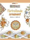 Frtrollande ornament : frglgg & koppla av