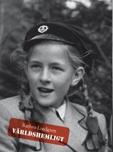 Barbro Lindgren - Världshemligt, Inbunden