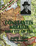 Constantin Karadja : bara ett liv till