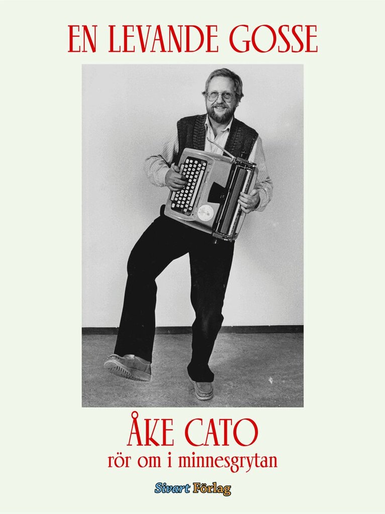 Åke Cato - En levande gosse, Inbunden