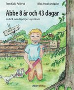 e-Bok Abbe 8 år och 43 dagar  en bok om Aspergers syndrom