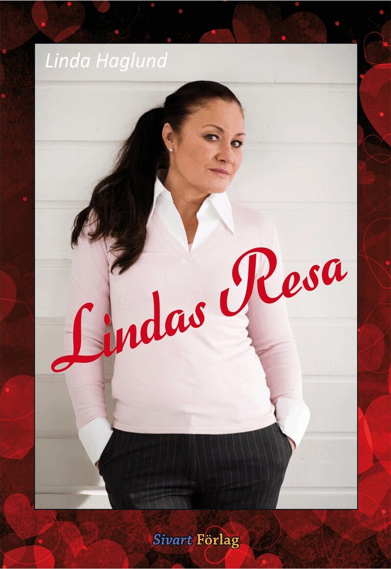 Linda Haglund - Lindas resa, Inbunden