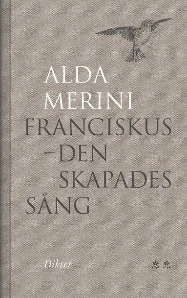 Alda Merini - Franciskus : den skapades sång, Inbunden