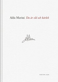 Du �r eld och k�rlek