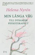 Min lnga vg : till dynamisk psykoterapeut
