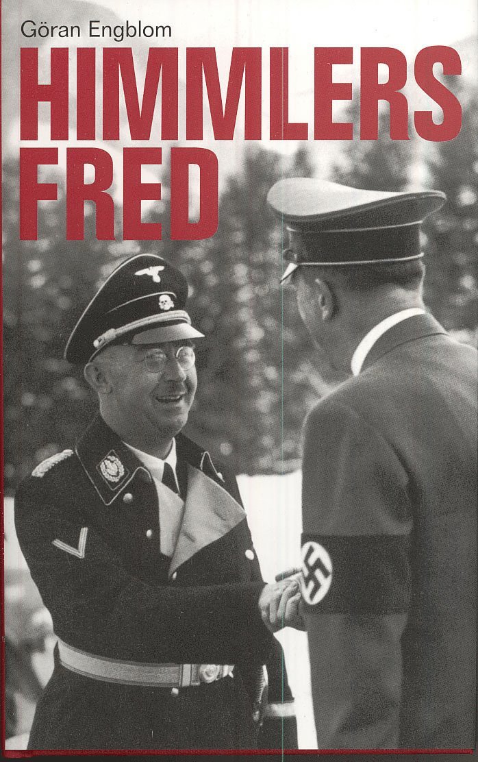 Göran Engblom - Himmlers fred, Inbunden