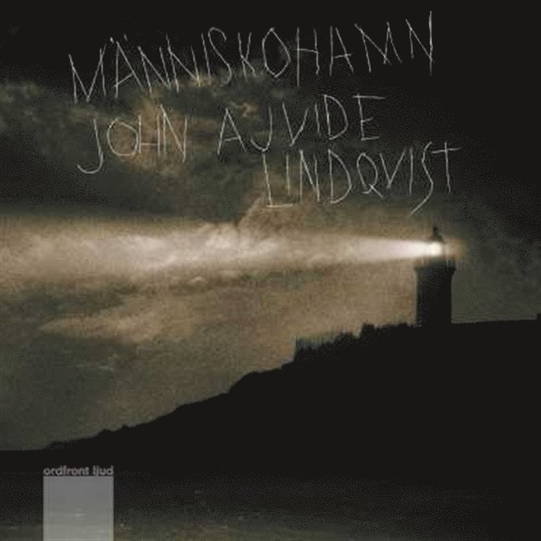John Ajvide Lindqvist - Människohamn, Ljudbok