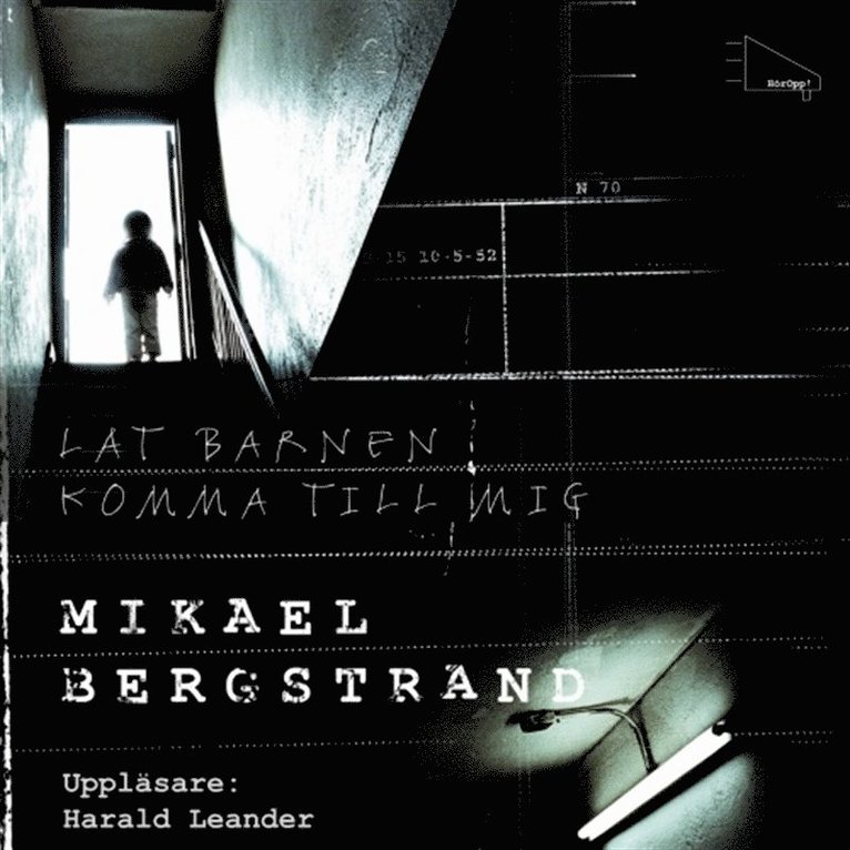 Mikael Bergstrand - Låt barnen komma till mig, Ljudbok