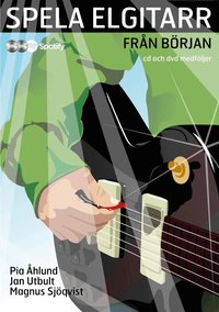 Spela elgitarr fr�n b�rjan med cd, dvd och p� Spotify