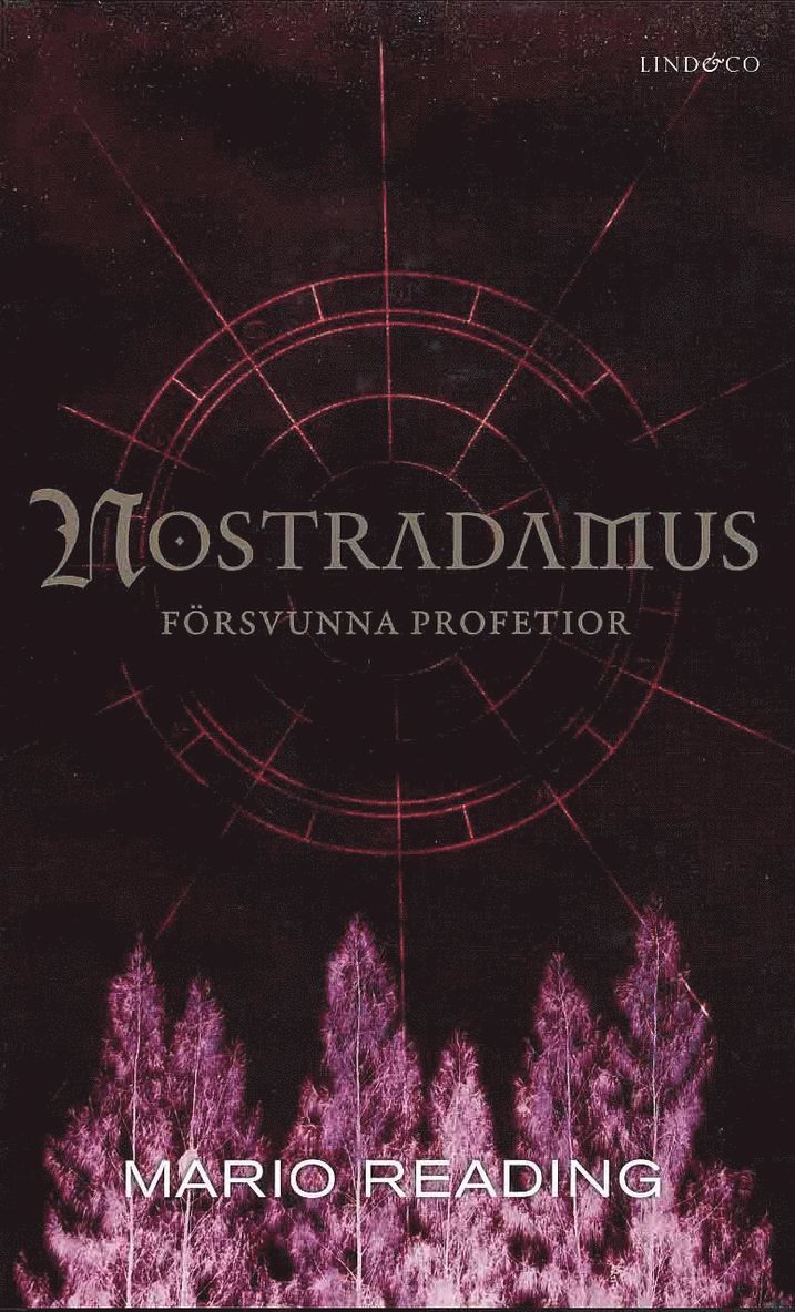 Mario Reading - Nostradamus försvunna profetior, Inbunden