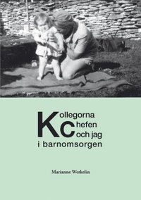 e-Bok Kollegorna chefen och jag i barnomsorgen