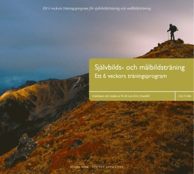 Lars-Eric Uneståhl - Självbilds- och målbildsträning, CD-bok