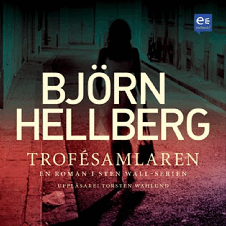 Björn Hellberg - Trofésamlaren, Ljudbok. Tillgänglighet: Lägg i varukorg