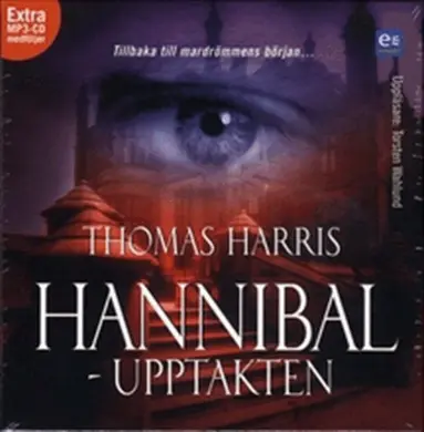 Thomas Harris - Hannibal : upptakten, Ljudbok