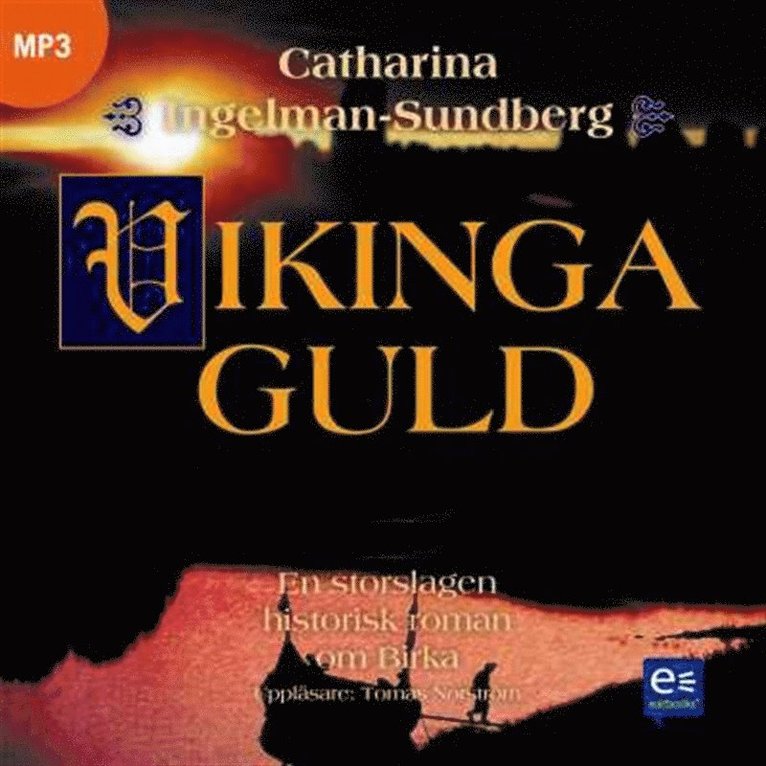 Catharina Ingelman- Sundberg - Vikingaguld, Ljudbok