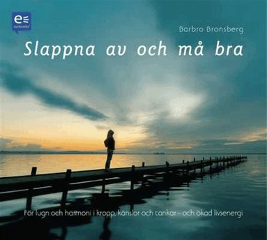 Barbro Bronsberg - Slappna av och må bra, Ljudbok