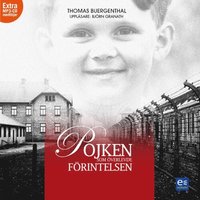 e-Bok Pojken som överlevde förintelsen <br />                        Ljudbok