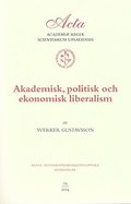Akademisk, politisk och ekonomisk liberalism