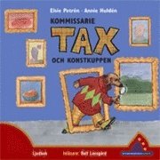 Elsie Petrén - Kommissarie Tax och konstkuppen, CD-bok
