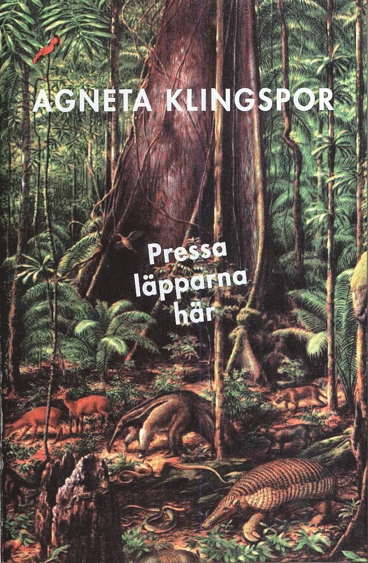 Agneta Klingspor - Pressa läpparna här, Inbunden