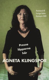 Agneta Klingspor - Pressa läpparna här, Pocket
