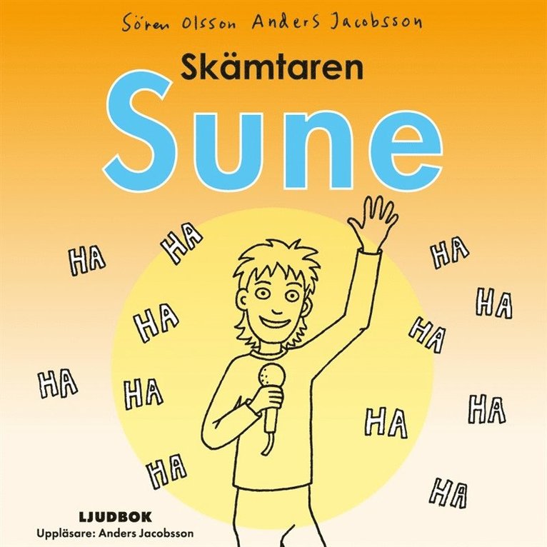 Sören Olsson, Anders Jacobsson - Skämtaren Sune, Ljudbok