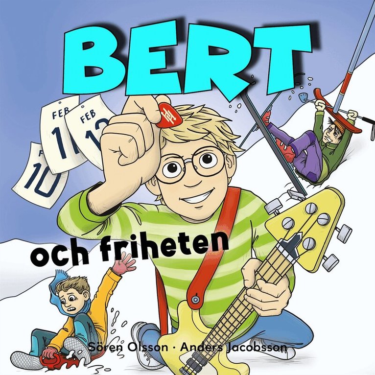 Sören Olsson, Anders Jacobsson - Bert och friheten, Ljudbok