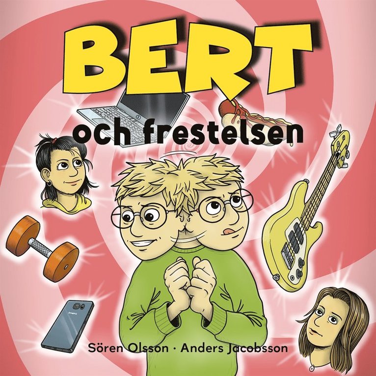 Sören Olsson, Anders Jacobsson - Bert och frestelsen, Ljudbok