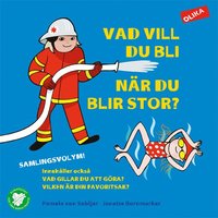 e-Bok Vad vill du bli när du blir stor?  samlingsvolym