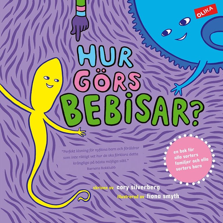 Cory Silverberg - Hur görs bebisar?, Inbunden