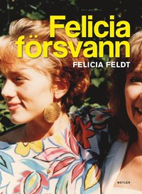e-Bok Felicia försvann <br />                        E bok