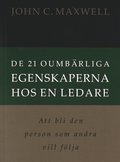 De 21 oumbrliga egenskaperna hos en ledare