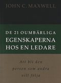 De 21 oumbrliga egenskaperna hos en ledare