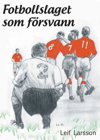 Fotbollslaget som frsvann