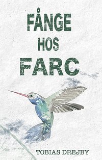 e-Bok Fånge hos Farc