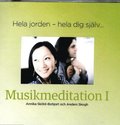 Hela jorden - hela dig sjlv : en musikmeditation