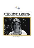 Stolt, stark & effektiv :  inspireras av Hawaii och bli mer av den du egent