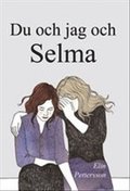 Du och jag och Selma