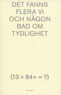 Det fanns flera vi och någon bad om tydlighet (13 x 84+ = ?)