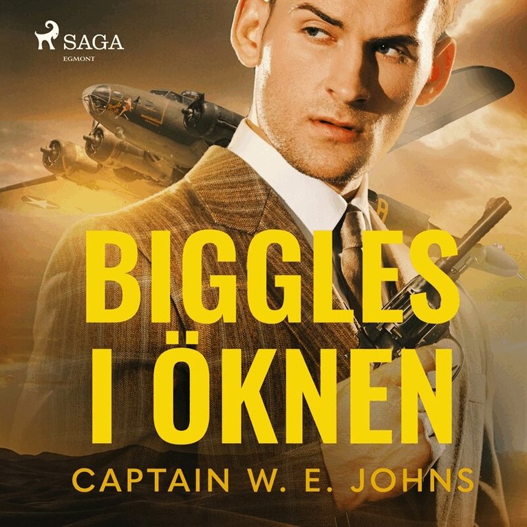 W.E. Johns - Biggles i öknen, Ljudbok