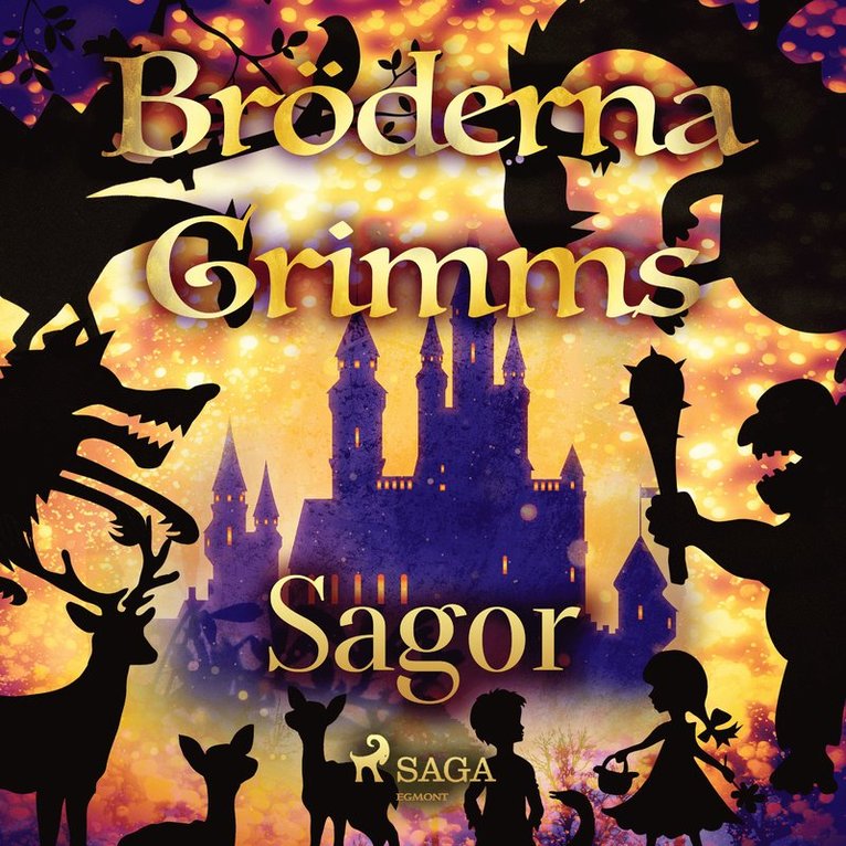 Bröderna Grimm - Bröderna Grimms sagor, Ljudbok
